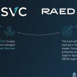 السعودية لرأس المال الجريء «SVC» تستثمر في صندوق «Raed Ventures» لدعم الشركات الناشئة