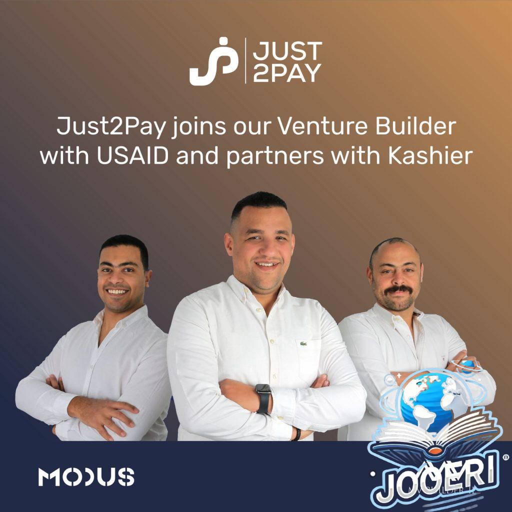 شركة «Just2Pay» المصرية الناشئة تنضم لبرنامج «MV Builder II» التابع لـ«Modus» لدعم ريادة الأعمال